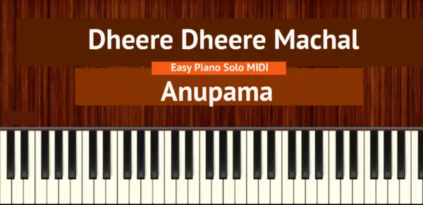 Dheere Dheere Machal