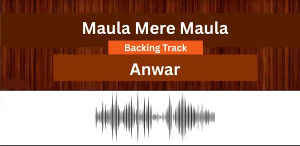 Maula Mere Maula