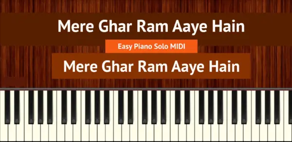 Mere Ghar Ram Aaye Hain