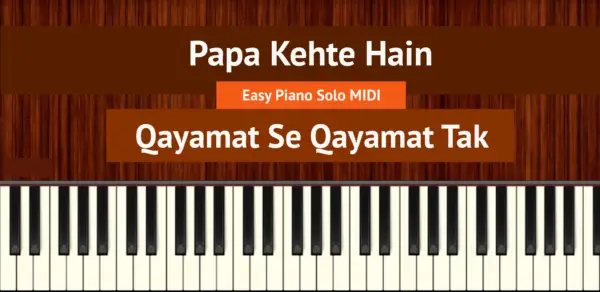 Papa Kehte Hain