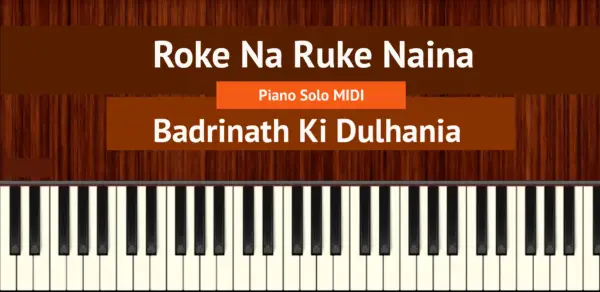 Roke Na Ruke Naina
